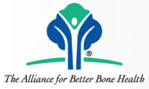 The Alliance for Better Bone Health