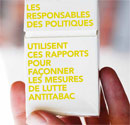 Main tenant un paquet de cigarettes avec le message : Les responsables des politiques utilisent ces rapports pour fa&ccedil;onner les mesures de lutte antitabac.
